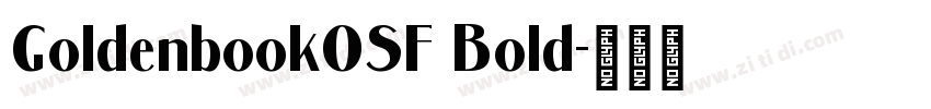 GoldenbookOSF Bold字体转换